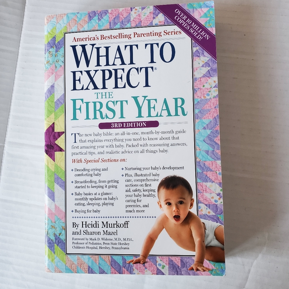 What to Expect The First Year  by Heidi Murkoff - 3rd Edition Book Paperback